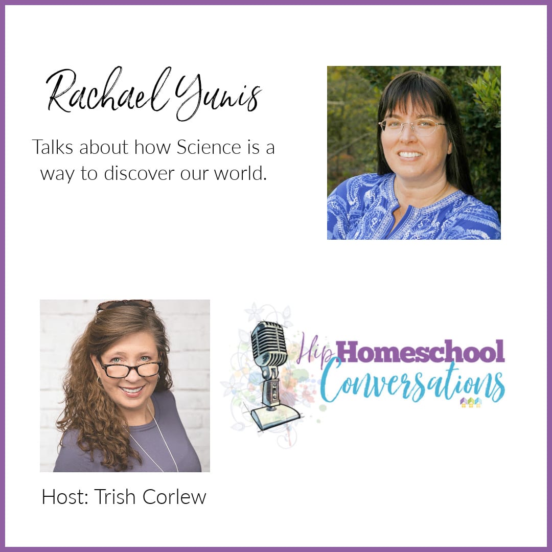 To get your dose, dive in to this podcast where Trish interviews Rachael Yunis, veteran homeschooling mom of three, science and math lover, and curriculum writer for Apologia.