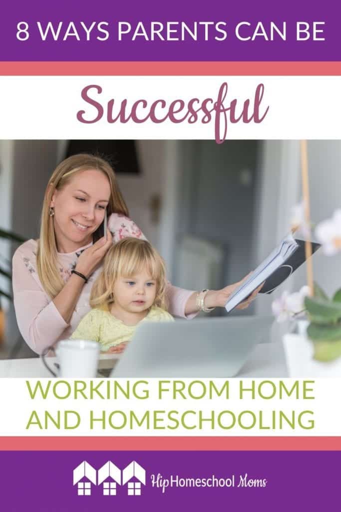 Homeschooling and working from home? It CAN be done! These 8 tips will help you as you strive for balance, sanity, and success!