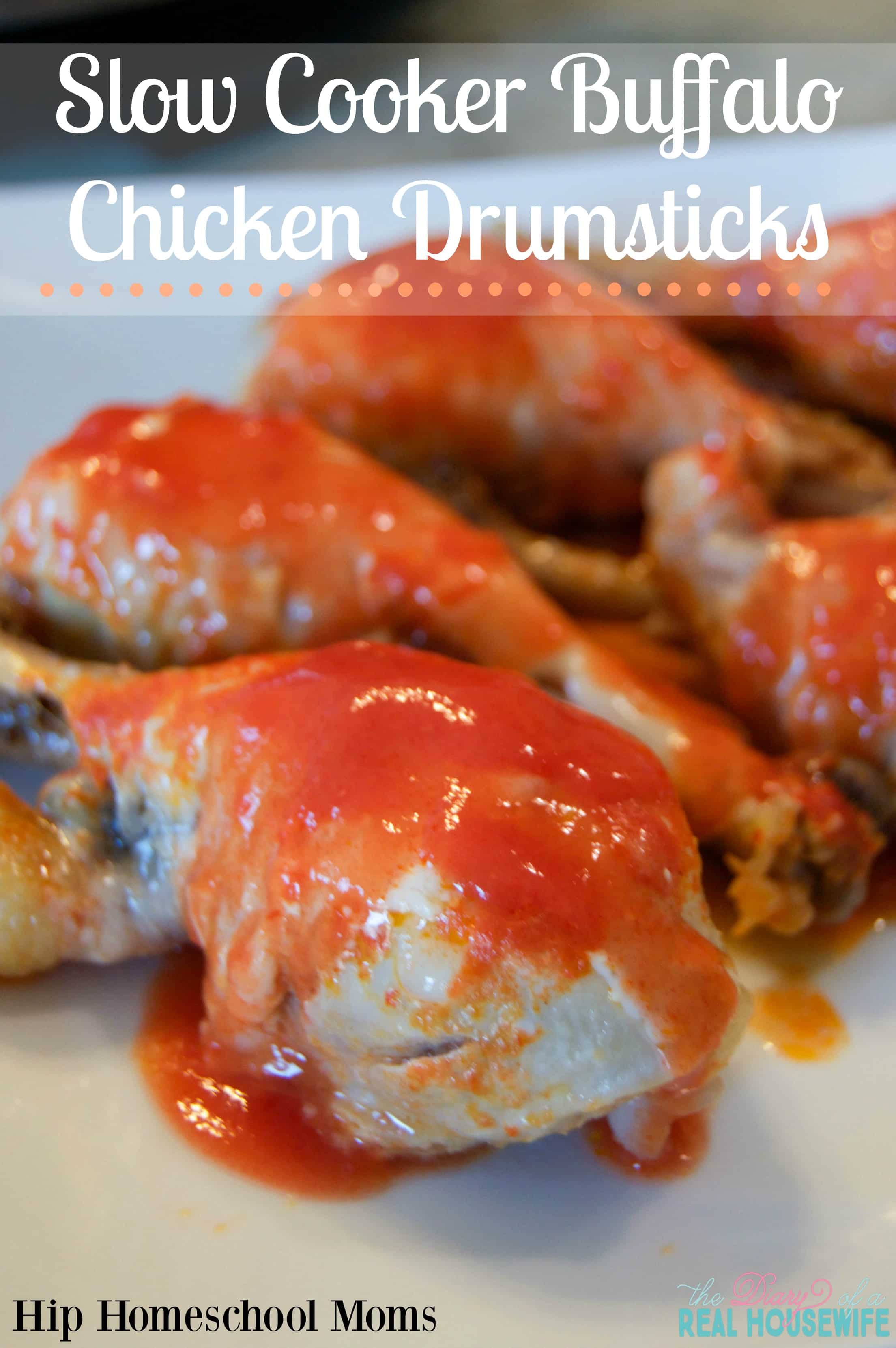 Slow Cooker Buffalo Chicken Drumsticks