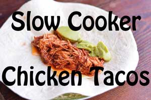 Slow Cooker Chicken Tacos | Hip Homeschool Moms