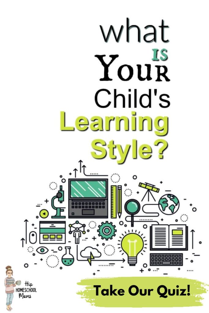 What Is Your Child's Learning Style? Take Our Learning Styles Quiz!